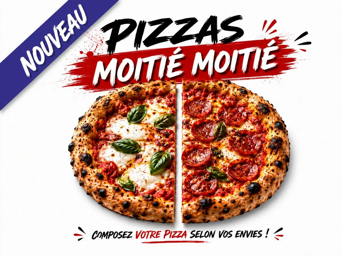 Nouveau : pizzas moitié-moitié, composez votre pizza selon vos envies